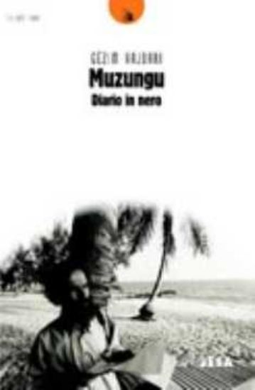 Immagine di Muzungu. Diario in nero